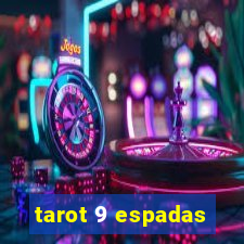 tarot 9 espadas